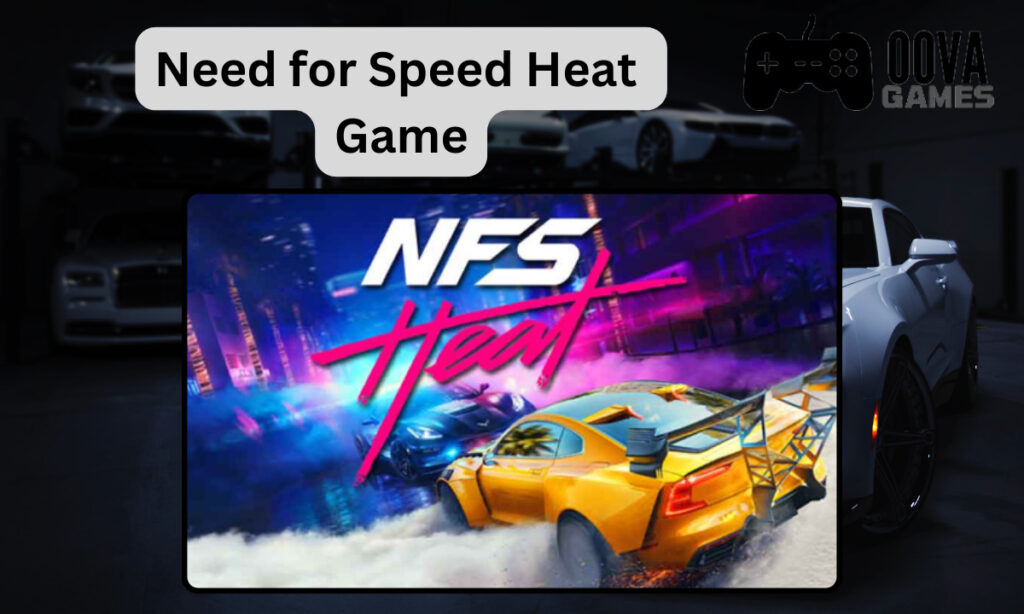 Need for Speed Heat Game