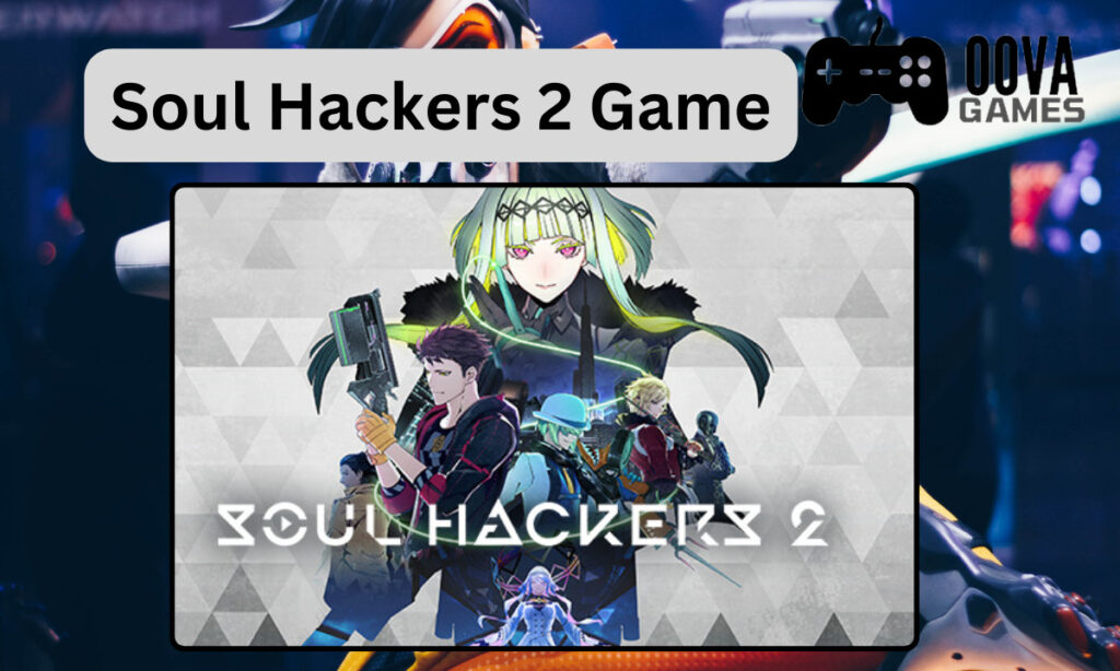 Soul Hackers 2 Game